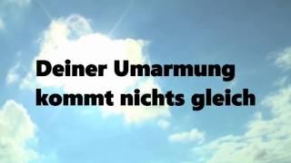 Video thumbnail of "Ich laufe in deinen Arm  Hillsong  Lyrics"