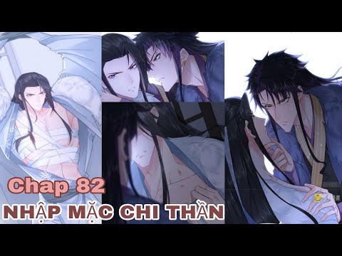 Video Chap 82 || Nhập Mặc Chi Thần | Truyện Tranh Đam Mỹ |... - youtube