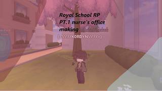 Royal School:RP|Nurse's Office making|New RP!|PT.1 screenshot 5