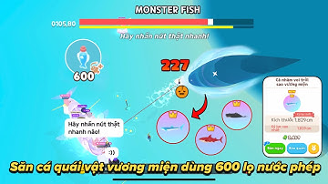 [Play Together] HÀNH TRÌNH SĂN CÁ QUÁI VẬT VƯƠNG MIỆN DÙNG 600 LỌ NƯỚC PHÉP NGƯ DÂN HUYỀN THOẠI 2 