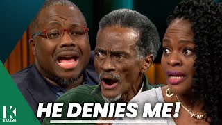 You Started Denying Me After 49 Years! | KARAMO