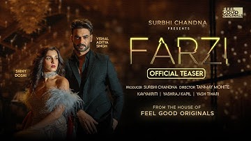 FARZI Teaser | Surbhi Chandna | Shiny Doshi, Vishal A Singh | KavyaKriti, Yashraj Kapil, Yash Tiwari