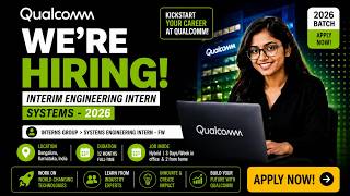 Qualcomm Hiring Interim Engineering Intern (Systems) 2026🚨🔥  | Bangalore | Freshers 2026