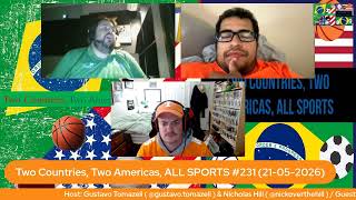 Two Countries, Two Americas, ALL SPORTS #231 (21-05-2026)