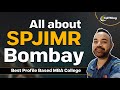 All about spjimr bombay  placements  cat  gmat cut offs  best profile based mba college