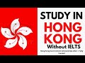 Scholarships in Hong Kong Without IELTS 2021 | Fully Funded