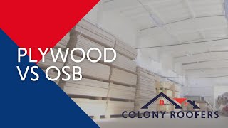 OSB vs Plywood  Which Is Better? Roof Decking Types, Roof Replacement Options and more!