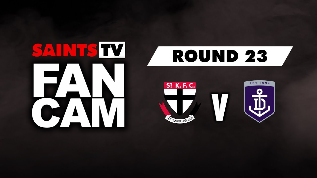 SAINTS TV FAN CAM | Round 23 2021: St Kilda vs Fremantle