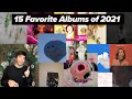 15 Favorite Albums of 2021