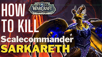 Scalecommander Sarkareth Heroic Boss Guide | Arberrus The Shadowed Crucible