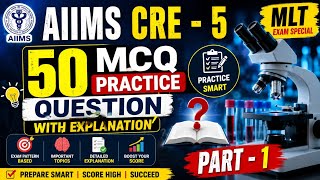 AIIMS CRE - 5 MCQ Practice Question with Explanation 2026