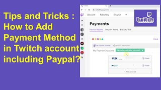 Hey guys, in this video, i am explaining how to add payment method
twitch account including paypal. join amazon prime for free :
https://amzn.to/2v...