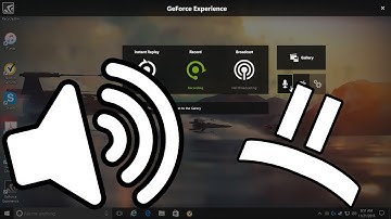 FIXING GEFORCE EXPERIENCE SHARE SOUND