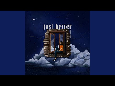 YouTubeでJust Better (Unplugged)を視聴