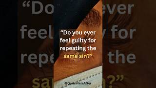 🚫 "Why Do We Fall Into the Same Sin Again & Again?"