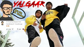 YALGAAR - Best Dance Video " CARRYMINATI X Wily Frenzy " | ASquare Crew | Abhay & Aayush