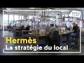 La stratgie locale de la maison herms