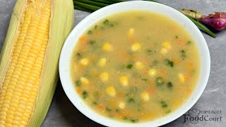 Sweet Corn Veg Soup/ Sweet Corn Soup/ Soup Recipe