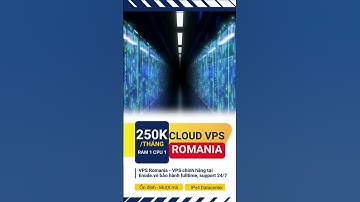 VPS Romania, VPS Romania IPv4, VPS Windows, VPS Linux, VPS nước ngoài