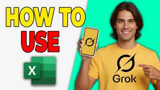 How To Use Grok AI For Excel Formulas [Step-By-Step 2026]