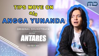 Tips Move On Angga Yunanda