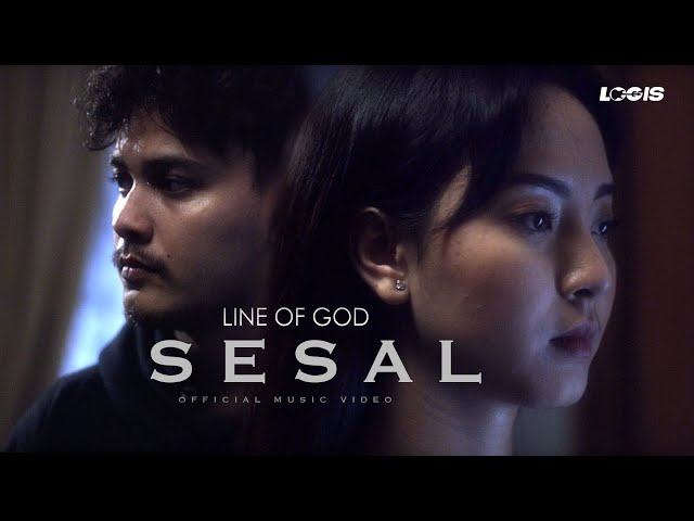 Line Of God - Sesal (Official Music Video) class=