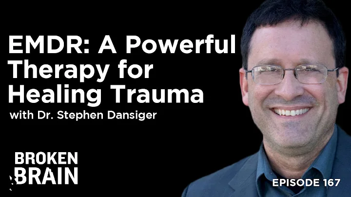 EMDR: A Powerful Therapy for Healing Trauma with D...