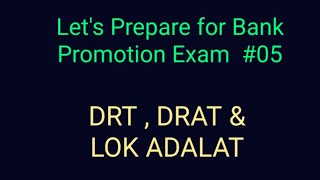 DRT, DRAT & LOK ADALAT - FOR BANKERS #DRT #DRAT #LokAdalat #BankingLaw #ADR