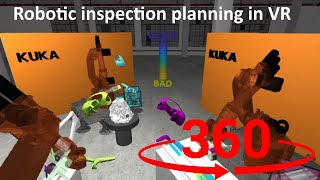 Robotic inspection planning by users in VR (Experimental procedure)