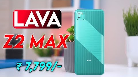 Lava Z2 Max first look || Lava Z2 Max New Smartphone launch in india