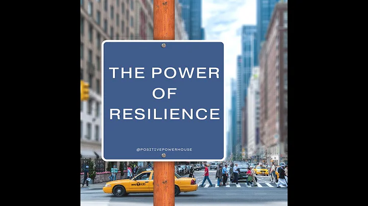 THE POWER OF RESILIENCE-Motivational Speech