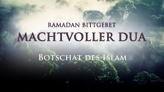 Machtvoller Dua ᴴᴰ ┇ Ramadan Bittgebet ┇ BDI