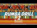 Afro Drill X Rumba Drill Melodic Instrumental RUMBA DRILL 2