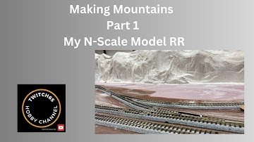 Adding a Mountain Ridge to My N-Scale Layout, Part 1