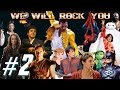 Queen - We Will Rock You (Sung By 99 Movies) #2