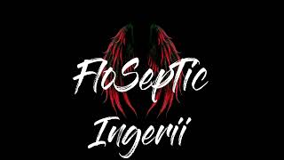 FloSepTic - Ingerii