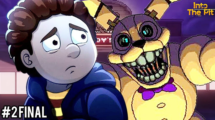 FIM DO SPRINGBONNIE(OU NÃO) - FNAF INTO THE PIT #2 FINAL