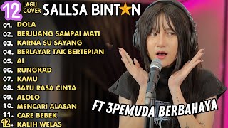 Sallsa Bintan   Album  Dola   Berjuang Sdanai Mati  Karna Su Sayang  Reggae Terbaru 2024