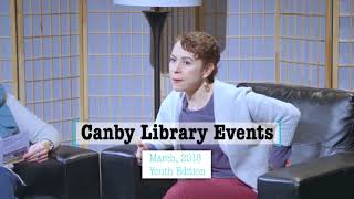 Canby Library Events for March, 2018 Youth edition
