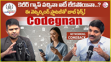 Codegnan : 💼 “Career Gap? IT or Non-IT, Fix Your Job with This Networking Strategy!”