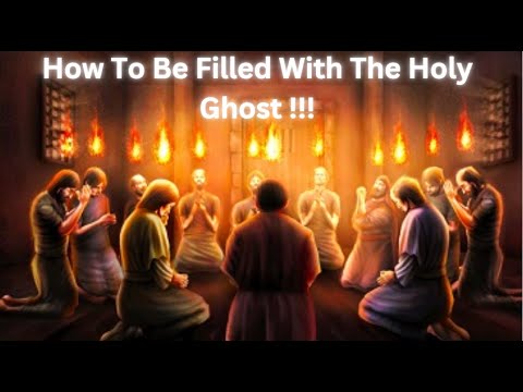 How To Be Filled with The HOLY SPIRIT By ProphetJordan# ...