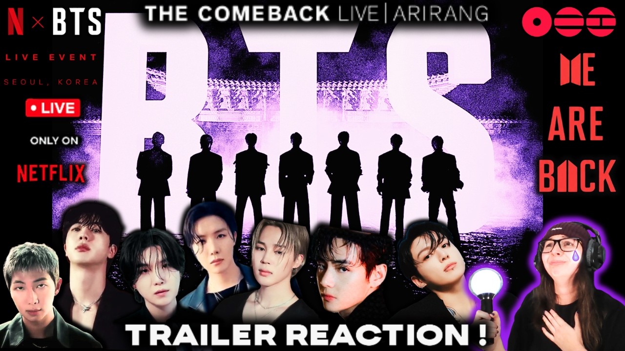 BTS THE COMEBACK LIVE | ARIRANG | Official Trailer | Netflix ARMYMOO Reacts For The First Time!