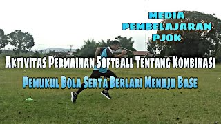 Softball Game Activity: Combining Hitting and Running to Bases