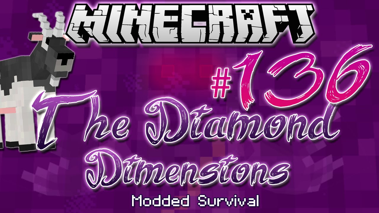 "FERRIS THE GOAT" | Diamond Dimensions Modded Survival #136 | Minecraft ...