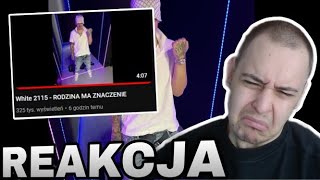 White 2115 - RODZINA MA ZNACZENIE (REAKCJA!!!) (ODPOWIEDZ NA DISS BIAŁASA)