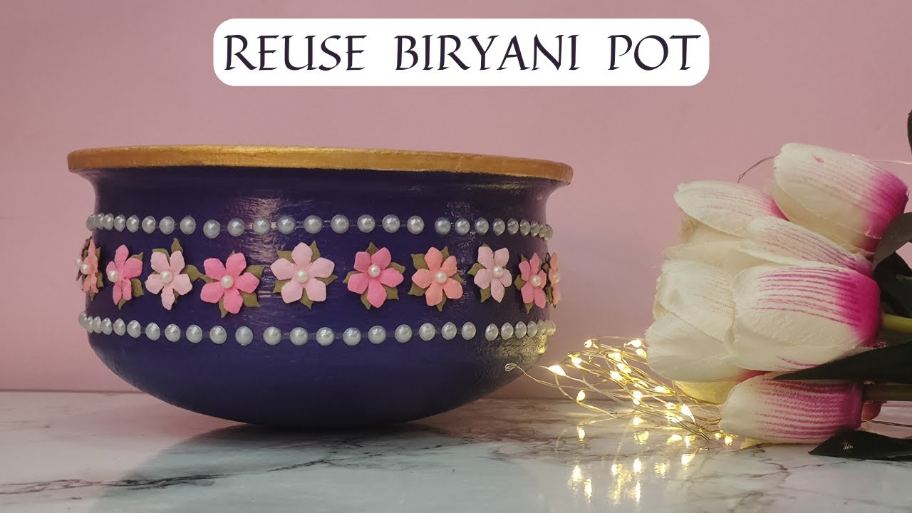 How to decorate waste Biryani pot for Home Decor Ideas|DIY Planter 