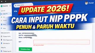 Update 2026! Cara Mengisi NIP PPPK Full & Paruh Waktu di Verval PTK