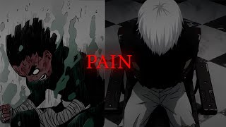 When You Cant Push Through The Pain Anymore - Anime Motivation