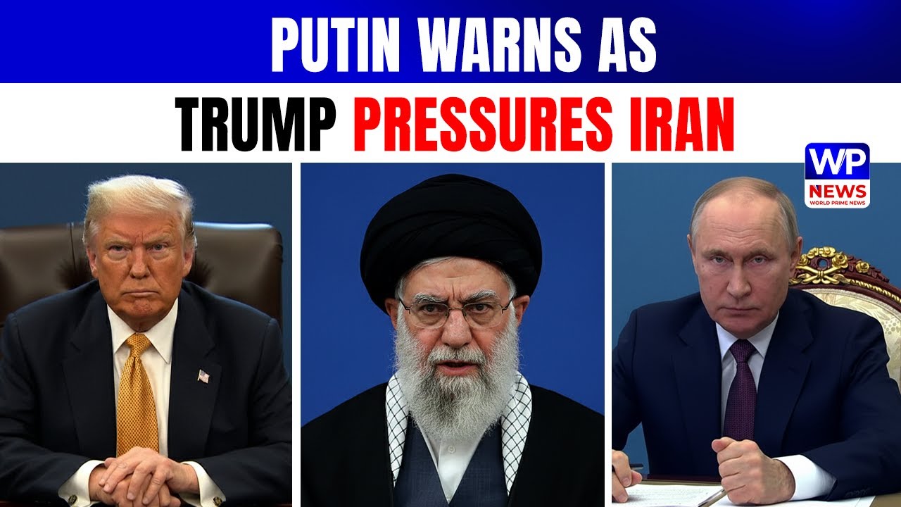 Trump Warns Iran As Putin Flags Global Nuclear Fallout