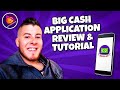 BigCash Application: The Ultimate Review and Tutorial